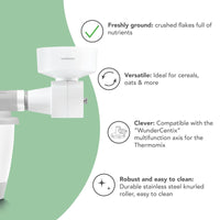 Four reasons to use the Grain Flaker: freshly ground crushed flakes full of nutrients, versatile for cereals, oats and more, compatible with the WunderCentix axis for Thermomix, and a robust stainless steel knurled roller that is easy to clean