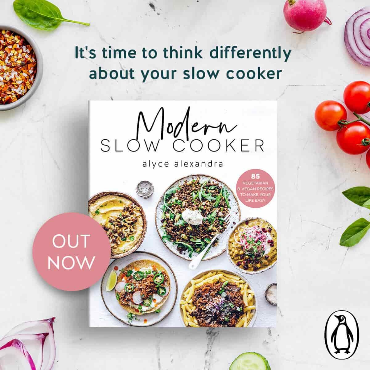 Modern Slow Cooker cookbook out now; it's time to think differently about your slow cooker