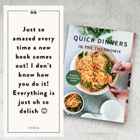 Customer testimonial for the Quick Dinners in the Thermomix cookbook
