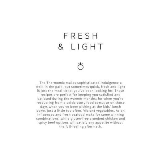 Fresh and light recipes in Quick Dinners in the Thermomix