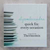 Quick Fix Every Occasion for Thermomix