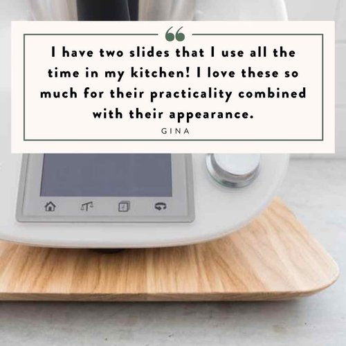 Thermomix on the Thermo Deluxe Slide Board with a customer review from Gina: I have two slides that I use all the time in my kitchen, I love these so much for their practicality combined with their appearance