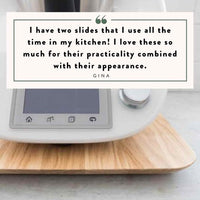 Thermomix on the Thermo Deluxe Slide Board with a customer review from Gina: I have two slides that I use all the time in my kitchen, I love these so much for their practicality combined with their appearance