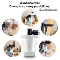 WunderCentix one axis with many attachments for Thermomix